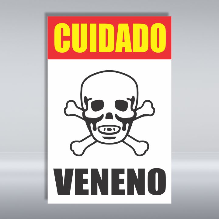 PLACA DE CUIDADO | VENENO